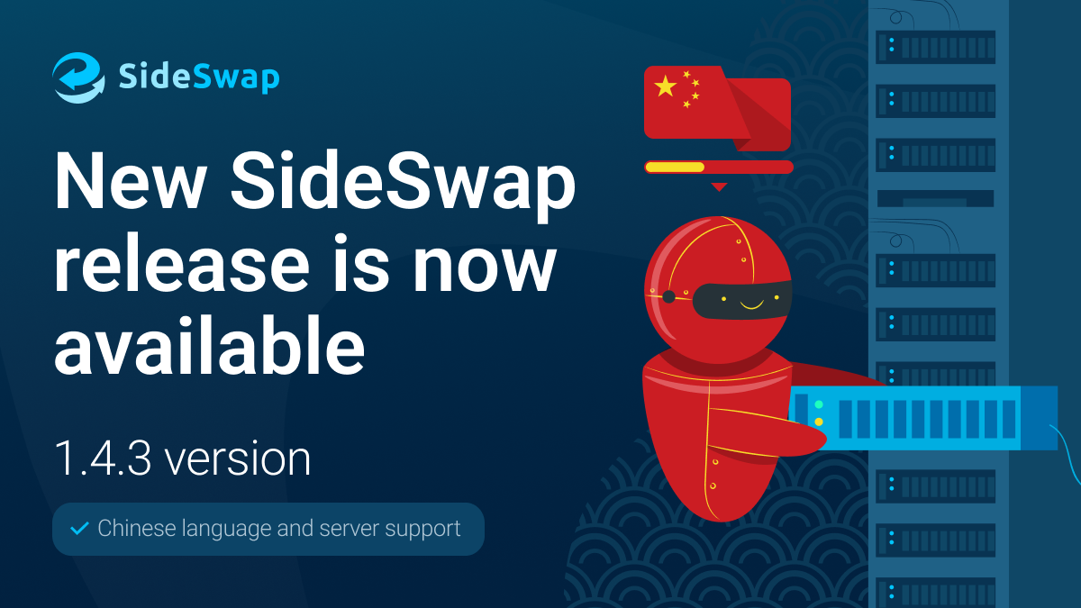 SideSwap Chinese Server Support